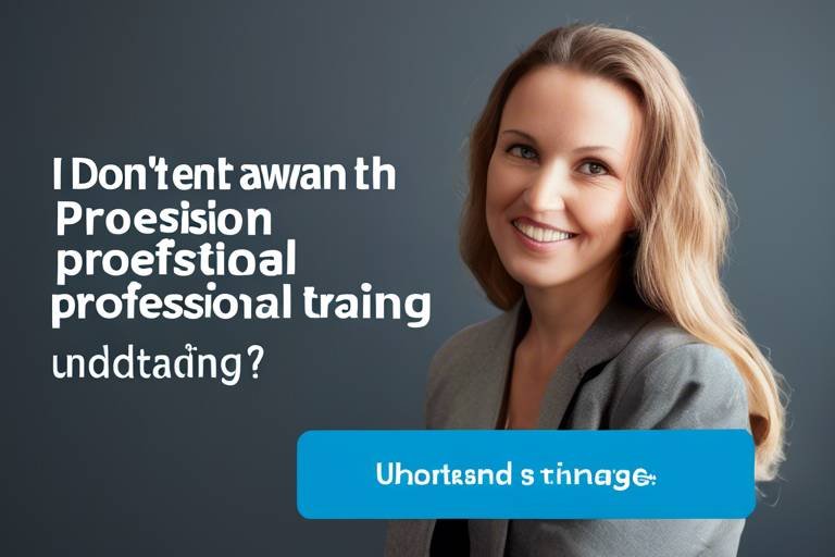 Understanding the Benefits of Professional Training